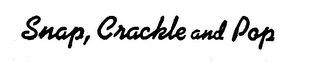 SNAP, CRACKLE AND POP logo
