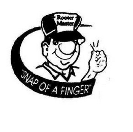 "SNAP OF A FINGER" ROOTER MASTER logo