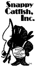 SNAPPY CATFISH, INC. SNAPPY WILL MAKE YOU HAPPY logo