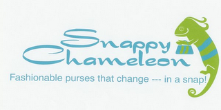 SNAPPY CHAMELEON FASHIONABLE PURSES THAT CHANGE --- IN A SNAP! logo