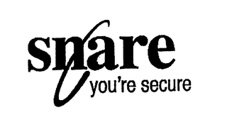 SNARE YOU'RE SECURE logo