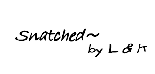 SNATCHED BY L & K logo