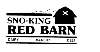 SNO-KING RED BARN DAIRY BAKERY DELI logo