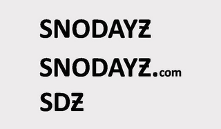 SNODAYZ SNODAYZ.COM SDZ