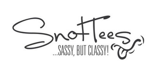SNOTTEES...SASSY, BUT CLASSY! logo