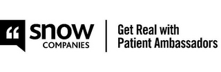SNOW COMPANIES GET REAL WITH PATIENT AMBASSADORS logo