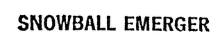 SNOWBALL EMERGER logo