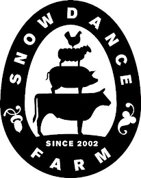 SNOWDANCE FARM SINCE 2002 logo