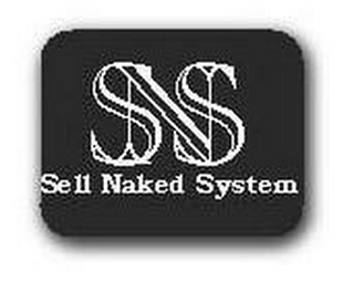 SNS SELL NAKED SYSTEM logo