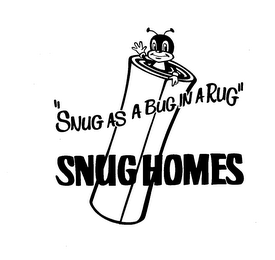 SNUG HOMES SNUG AS A BUG IN A RUG logo