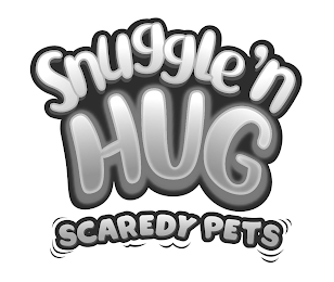 SNUGGLE 'N HUG SCAREDY PETS logo