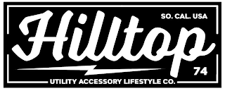 SO. CAL. USA HILLTOP 74 UTILITY ACCESSORY LIFESTYLE CO. logo