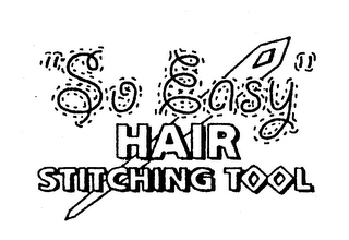SO EASY HAIR STITCHING TOOL