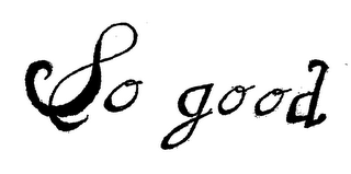 SO GOOD logo