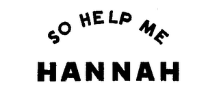 SO HELP ME HANNAH logo