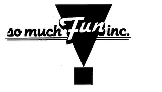 SO MUCH FUN INC. logo