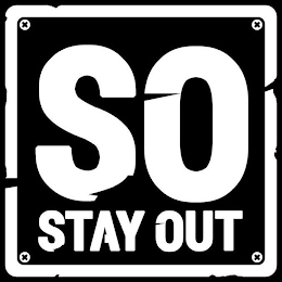 SO STAY OUT logo