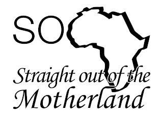 SO STRAIGHT OUT OF THE MOTHERLAND logo