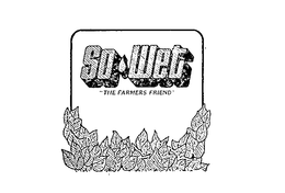 SO WET THE FARMER'S FRIEND logo