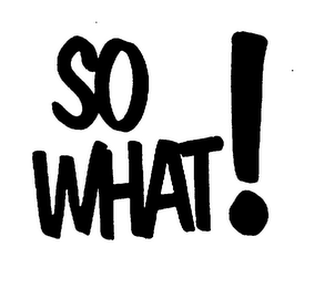 SO WHAT! logo