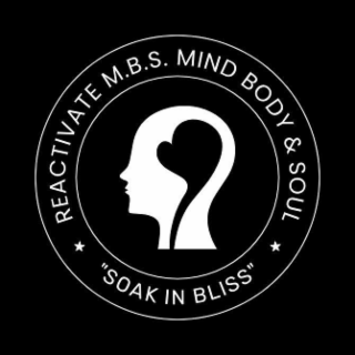 & "SOAK IN BLISS" MIND BODY M.B.S. REACTIVATE SOUL logo