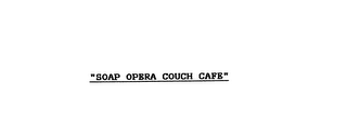 "SOAP OPERA COUCH CAFE" logo
