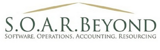 S.O.A.R. BEYOND SOFTWARE, OPERATIONS, ACCOUNTING, RESOURCING logo