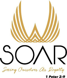 SOAR SEEING OURSELVES AS ROYALTY 1 PETER 2:9 logo