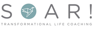 SOAR! TRANSFORMATIONAL LIFE COACHING logo