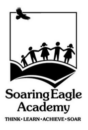 SOARING EAGLE ACADEMY THINK · LEARN · ACHIEVE · SOAR logo