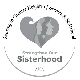 SOARING TO GREATER HEIGHTS OF SERVICE & SISTERHOOD STRENGTHEN OUR SISTERHOOD AKA logo