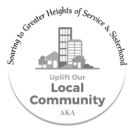 SOARING TO GREATER HEIGHTS OF SERVICE & SISTERHOOD UPLIFT OUR LOCAL COMMUNITY AKA logo