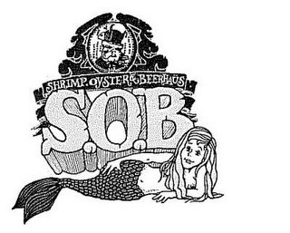 S.O.B. SHRIMP, OYSTER & BEERHAUS logo