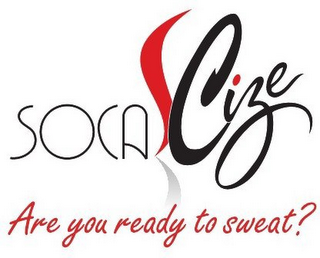 SOCACIZE ARE YOU READY TO SWEAT? logo