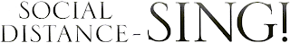 SOCIAL DISTANCE-SING! logo