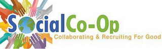 SOCIALCO-OP COLLABORATING & RECRUITING FOR GOOD logo