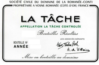 SOCIETE CIVILE DU DOMAINE DE LA ROMANEE-CONTI PROPRIETAIRE A VOSNE-ROMANEE (COTE-D'OR) FRANCE LA TACHE APPELLATION LA TACHE CONTROLEE BOUTEILLES RECOLTEES BOUTEILLE NO ANNEE LES ASSOCIES-GERANTS HENRI-FREDERIC ROCH A. DE VILLAINE MISE EN BOUTEILLE AU DOMAINE logo