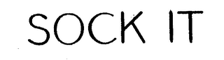 SOCK IT