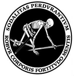 SODALITAS PERDVRANTIVM ROBVR CORPORIS FORTITVDO MENTIS logo