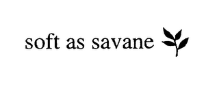 SOFT AS SAVANE logo