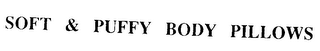 SOFT & PUFFY BODY PILLOWS logo