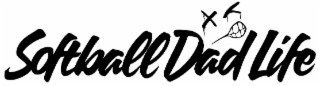 SOFTBALL DAD LIFE logo