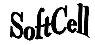 SOFTCELL