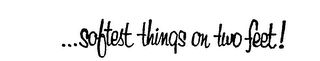 SOFTEST THINGS ON TWO FEET logo