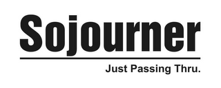 SOJOURNER JUST PASSING THRU. logo