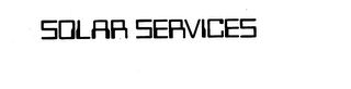 SOLAR SERVICES