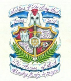 SOLDIERS OF THE LIVING GOD / JESUS CHRIST / THE ARMOR OF GOD STANDING FIRMLY IN PRAYER logo