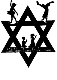 SOLID FOUNDATION FOR THE NATION logo