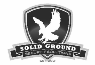 SOLID GROUND SECURITY SOLUTIONS EST. 2012 logo