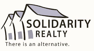 SOLIDARITY REALTY THERE IS AN ALTERNATIVE. logo
